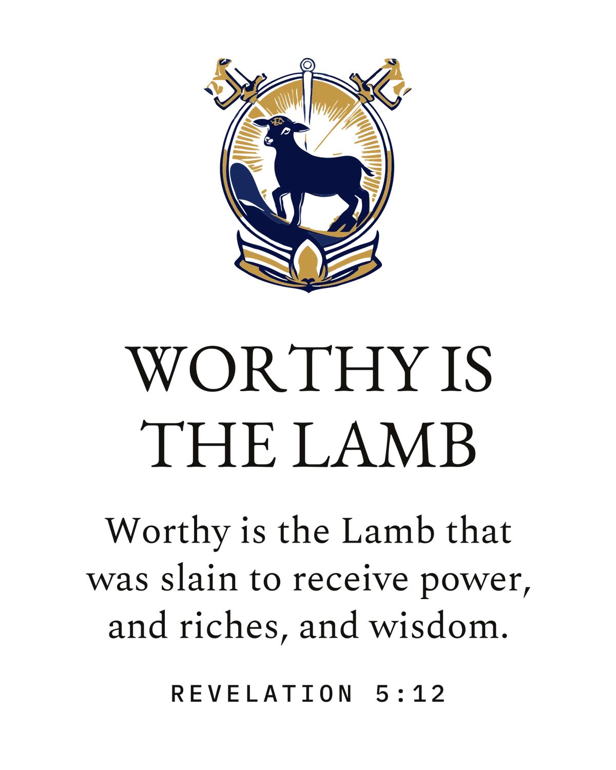 WORTHY IS THE LAMB — the print